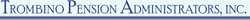 Trombino Pension Administrators, Inc.